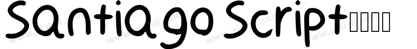 Santiago Script字体转换